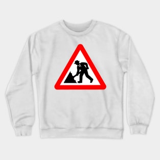 Caution! Men Singin' In The Rain! Crewneck Sweatshirt